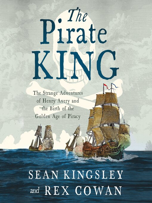 Title details for The Pirate King by Sean Kingsley - Wait list